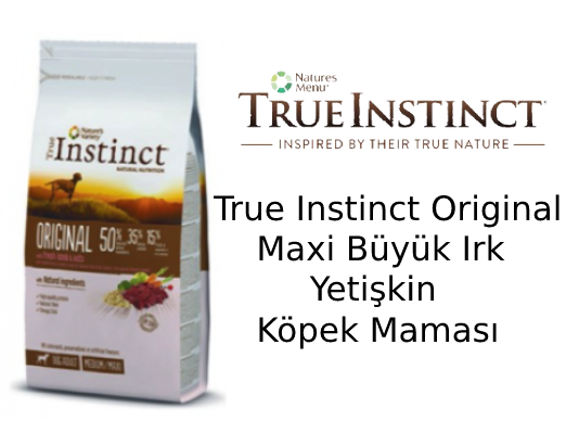 True Instinct Original Maxi Büyük Irk Yetişkin Köpek Maması