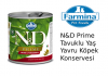 N&D Prime Tavuklu Yaş Yavru Köpek Konservesi İncelemesi N&D Prime Tavuklu Yaş Yavru Köpek Konservesi